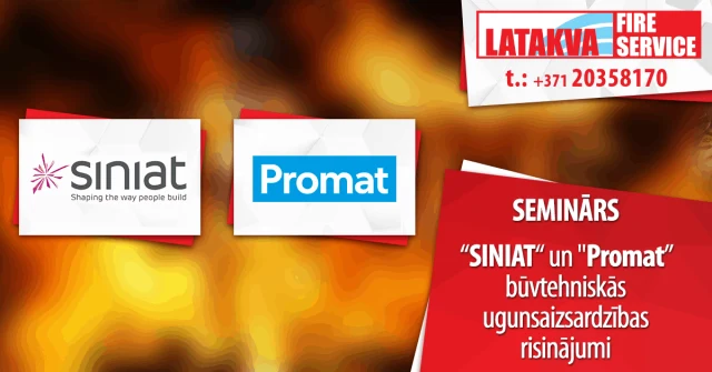 Seminars: “SINIAT“ un "Promat” būvtehniskās ugunsaizsardzības risinājumi